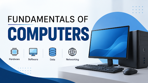 Fundamentals of Computer
